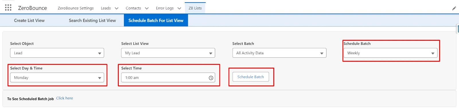 Choose day from dropdown, then select time from 'Select Time' dropdown for batch execution