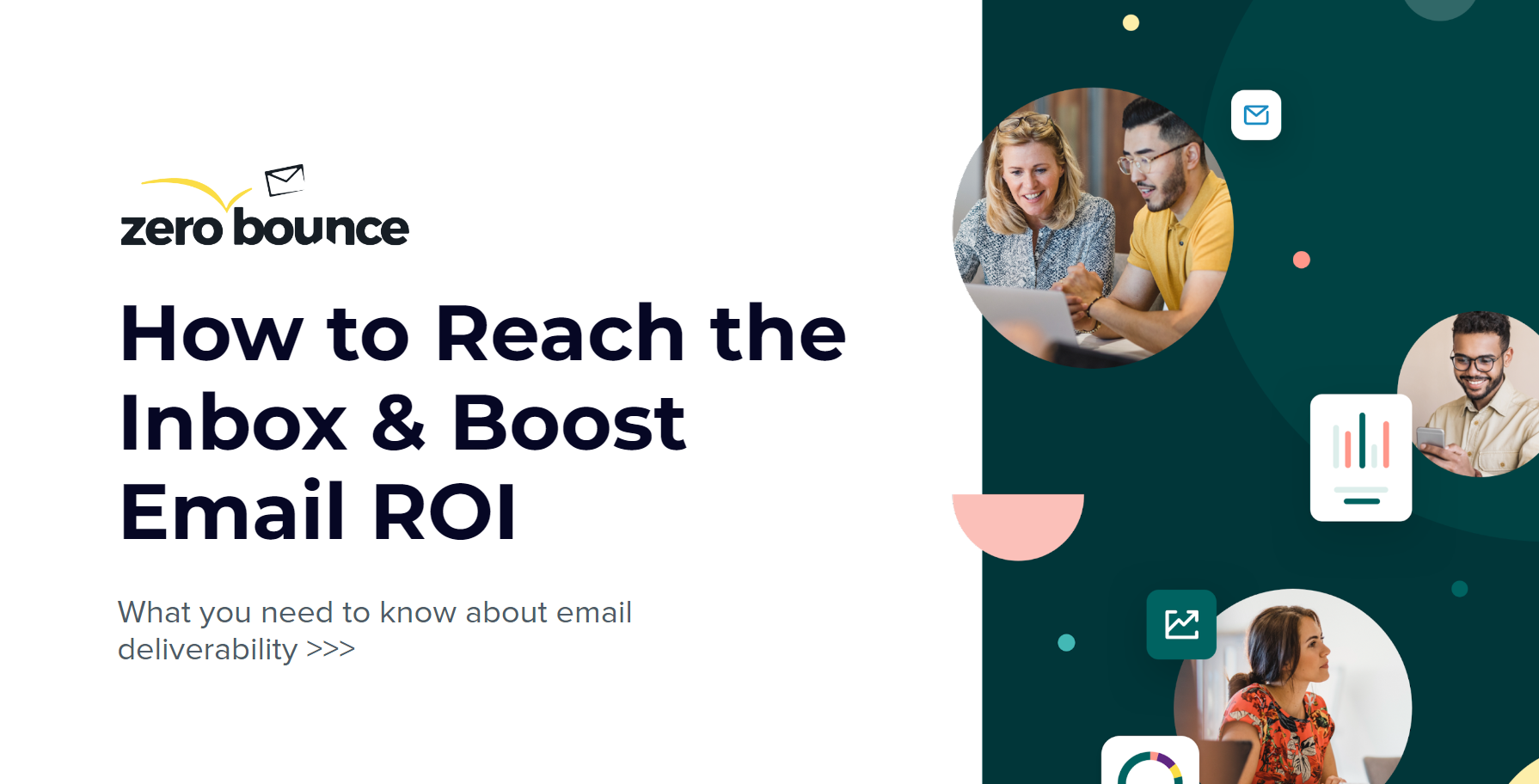 How to Reach the Inbox and Boost Email ROI