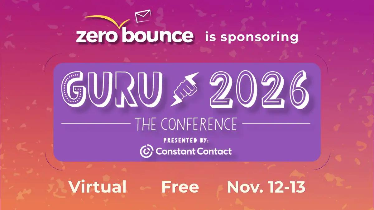 ZeroBounce at the GURU Conference, November 12-13th, 2026 | Free Virtual Event