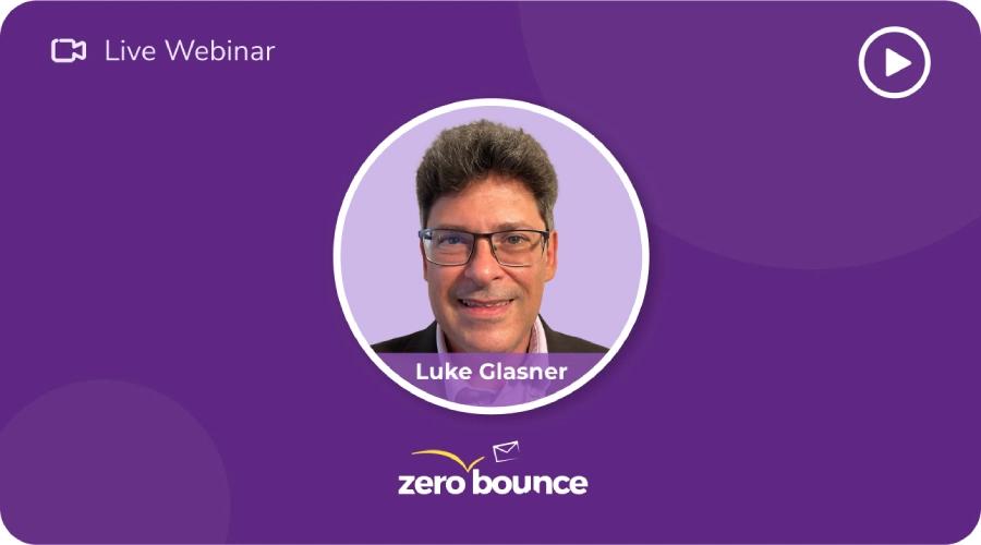 BFCM Email Essentials: How to Prepare Starting Now. September 8th, 2026, at 12:00 PM EST with ZeroBounce, hosted by Luke Glasner