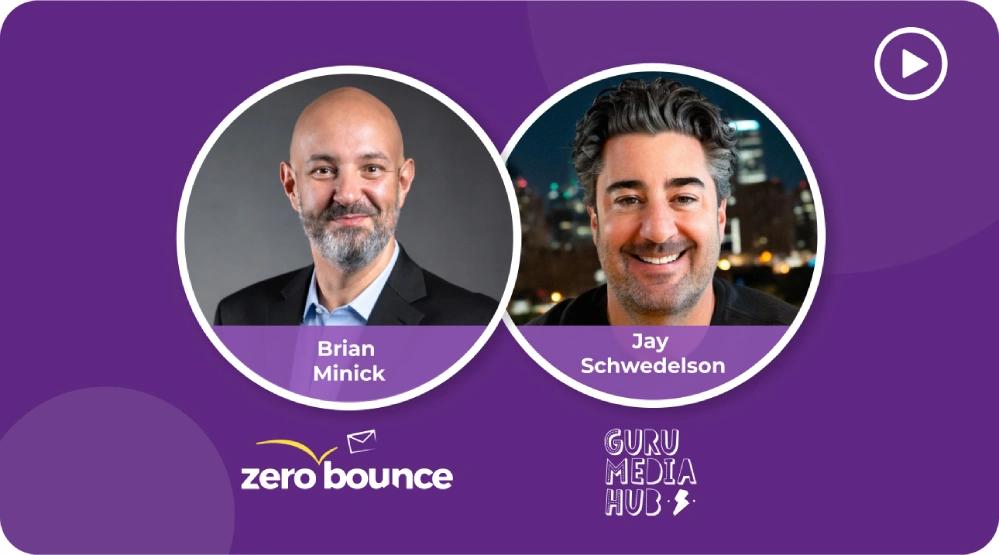 Email Tactics We Actually Tested: and What We’re Trying Next. November 19, 2026, at 12:00 PM ET with ZeroBounce and GURU Media Hub, hosted by Brian Minick and Jay Schwedelson
