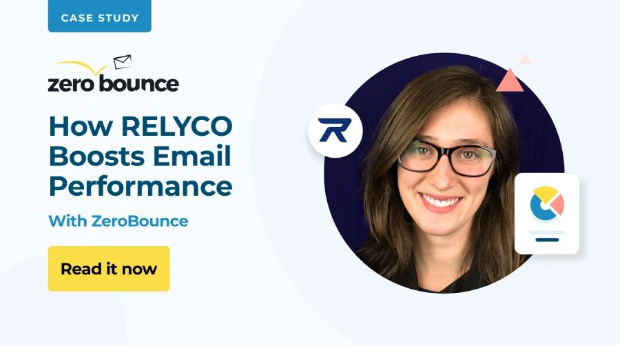 RELYCO case study showing how ZeroBounce helps improve email deliverability
