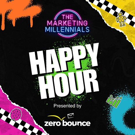 The Marketing Millenials Happy Hour event, presented by ZeroBounce