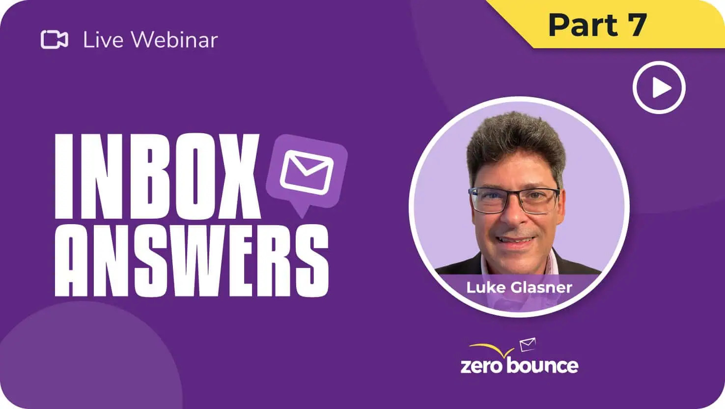 Free webinar: ZeroBounce’s Inbox Answers Part 7: Blacklists and How to Handle Them? on April 16th at 1 PM EST, hosted by Luke Glasner.
