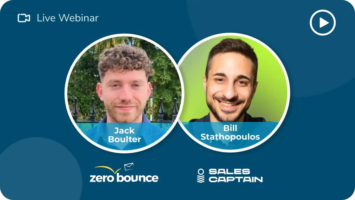 Why Cold Email Still Works in 2026. May 19, 2026 at 11:00AM EST with ZeroBounce and SalesCaptain, hosted by Jack Boulter and Bill Stathopoulos