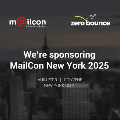 ZeroBounce is sponsoring MailCon New York 2025 on August 3, 2025 at the Convene, New York City.