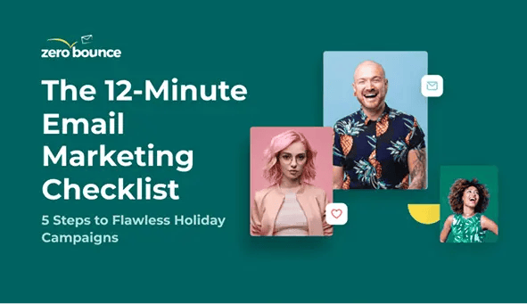 ZeroBounce's 12-Minute Email Marketing Checklist ebook