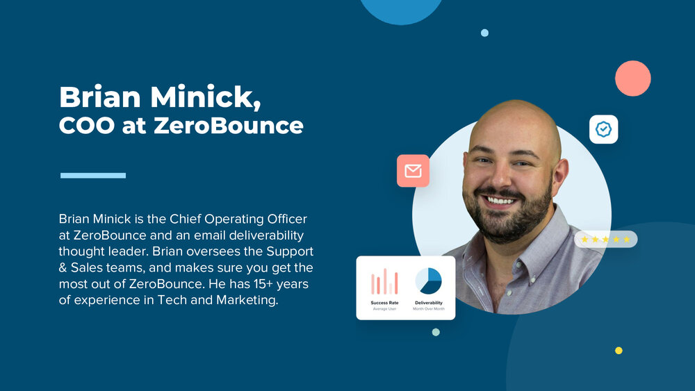 ZeroBounce COO Brian Minick on dark blue background with text about his career as an email thought leader.