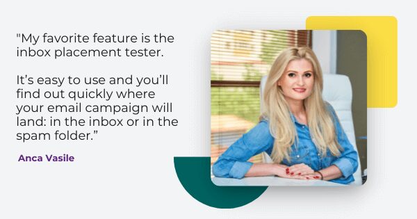 zerobounce features quote from Anca Vasile, "My favorite feature is the inbox placement tester. It's easy to use and you'll find out quickly where your email campaign will land: in the inbox or in the spam folder."