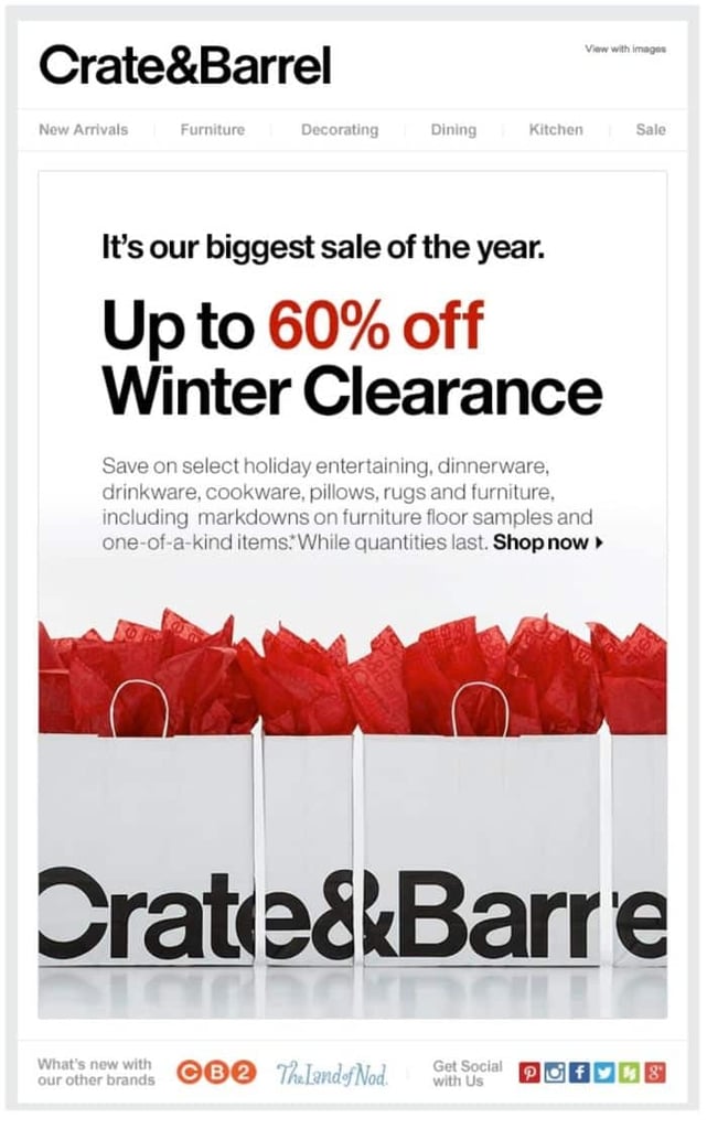 Branding example from Crate and Barrel. Offering 60% off Winter Clearance.