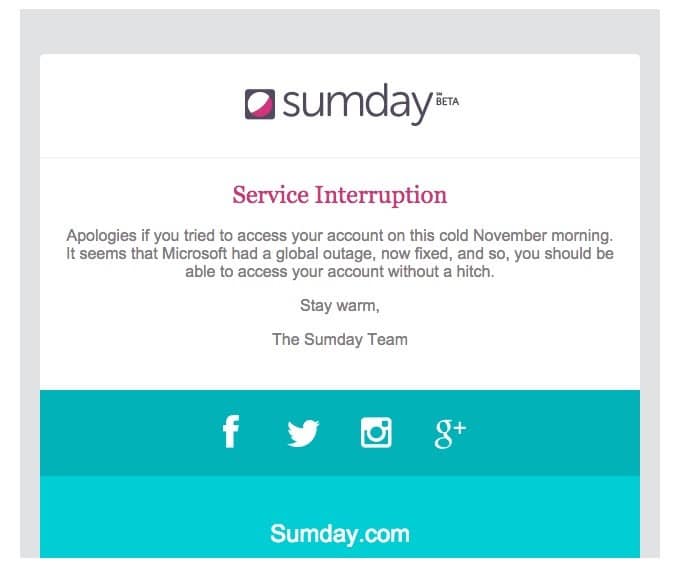 Sumday example of Service Interruption notice. 