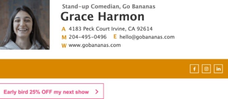 Image showing how a stand-up comedian signs her emails. It includes a photo of the woman, a website, email address and a physical address.
