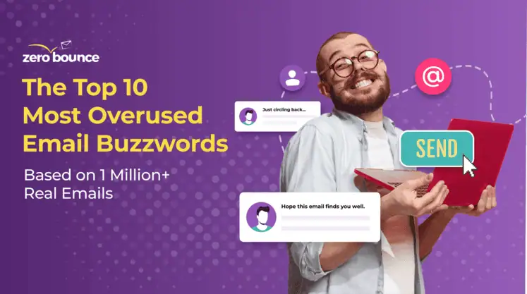 The Top 10 Most Overused Email Buzzwords – Based on 1 Million+ Real Emails